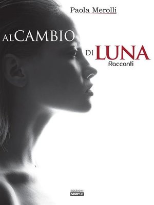 cover image of Al cambio di luna